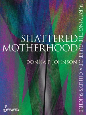 cover image of Shattered Motherhood